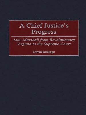 cover image of A Chief Justice's Progress